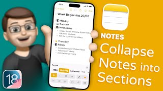How to Organise Your Notes with Collapsible Sections in iOS 18