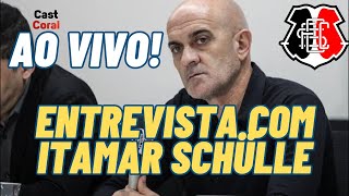 🚨AO VIVO DIRETO DO ARRUDA! ENTREVISTA COM ITAMAR SCHÜLLE! #santacruz #castcoral