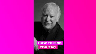 How To Find Your Zag
