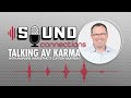 Talking A/V Karma With Mainline Marketing's Clinton Muntean | Sound Connections Podcast