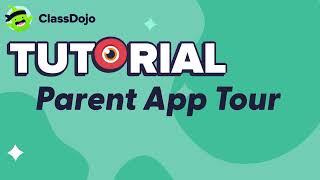 ClassDojo Parent App: Full Account Tour (English)