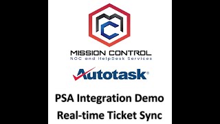 Mission Control - Autotask PSA Integration Demo