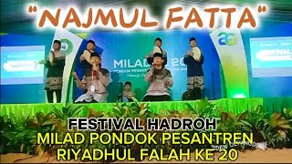 Najmul Fatta Festival Hadroh Milad ke 20 Ponpes Riyadul Falah