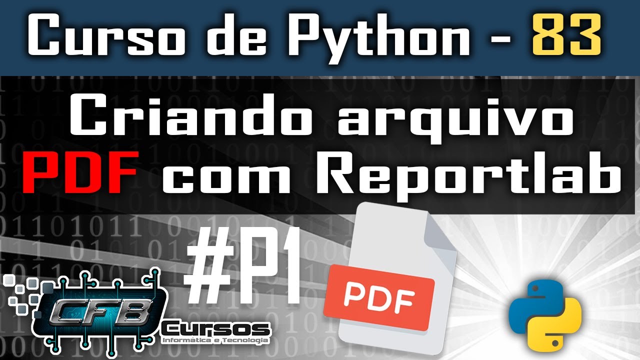 Criando Arquivos Pdf Em Python Com Reportlab P1 Curso De Python 83