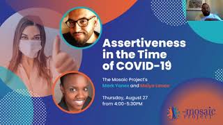 Assertiveness in the Time of COVID-19