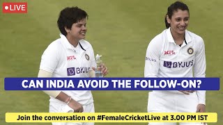 🔴 LIVE Chat #ENGvIND Day 3 | Can India avoid the follow-on? Celebrating Shafali & Smriti's knock