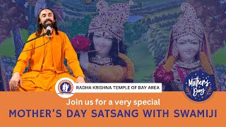 Mother's Day Satsang with Swami Mukundananda Ji