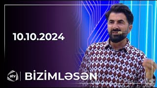 Bizimləsən / 10.10.2024