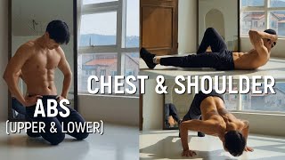 Chest. Shoulder & ABS Workout (No Equipment, No gym) 집에서 할 수 있는 가슴, 어깨 & 복근 운동 (장비없음)