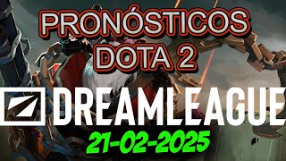 PRONÓSTICOS DOTA 2 - 21/02/2025 DreamLeague Season 25