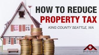 How to Reduce Your Property Taxes [Simple Ways You Need to Do]