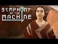 Symphony of the Machine - Launch Trailer