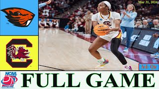 South Carolina vs Oregon State FULL GAME 4D | Mar 31,2024 | NCAA Women's Basketball Championship