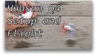 Hubsan Q4 Flying