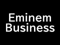 eminem business 和訳