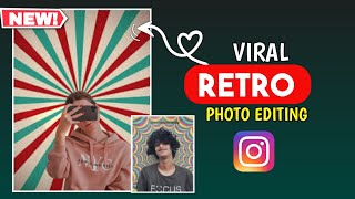 Retro Background Photo Editing | Instagram Trending Photo Editing Tutorial | Vintage Photo Editing