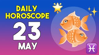 Pisces horoscope today - May 23, 2026