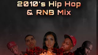 2010's Hip Hop \u0026 RnB Throwback Mix | Drake, Tyga, Yg, Trey Songs, Ty Dolla + More|