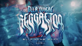 EL MARA -  ELLA QUIERE REGGAETON (VIDEO OFICIAL)