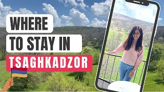 Where to stay in Tsaghkadzor, Armenia