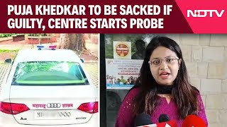 Puja Khedkar | Trainee IAS Officer Puja Khedkar To Be Sacked If Guilty. Centre Starts Probe