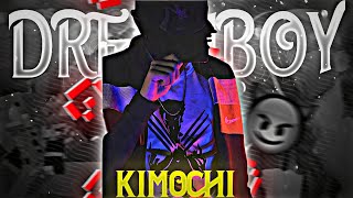 DREAM BOY SAVE KIMOCHI 🔱 🥶 || @DREAMBOYYT edit || himlands edits||  WokaXD