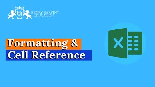 Formatting & Cell Reference in MS Excel | Best Advanced Excel Tutorial for Beginners | @henryharvin