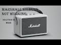 MARSHALL TUFTON/ KILBURN   SPEAKER NOT WORKING OR NOT POWERING ON #marshall #speaker #kilburn#fixed