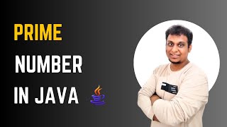 Java | Write a Program How to Check Prime Number | Java Programming Tutorial