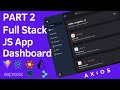 Full Stack ReactJs Node Dashboard Web App | Prisma | PostgreSQL Part 2