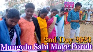 Ho Munda Video || Mungulu Sahi Mage Porob || 2nd  Day Mungulusahi Mage parab 2023