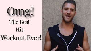 Omg! The Best Hit Workout Ever! - Fitness Tricks