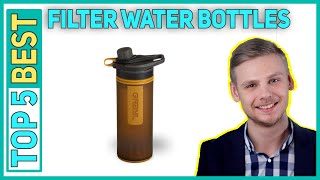 5 Best Filter Water Bottles 2023
