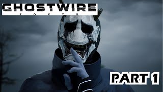 ADA ORANG GILA YANG BUNUH 1 KOTA DALAM SEMALAM【 GHOSTWIRE : TOKYO 】1