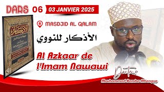 प्रत्यक्ष डॉ बाम्बा एमबींग्यू | 03-01-25 के इमाम नवावी 06 के अल अज़कार | الأذكار للنووي : الدرس السادس