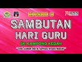 EPISOD 3 : SAMBUTAN HARI GURU 2024