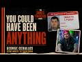They Told Him He Was Too Smart for This | George Ceballos