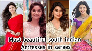 Most Beautiful South Indian Actresses In sarees | Indian beautiful | Tollywood Actress | #beautiful