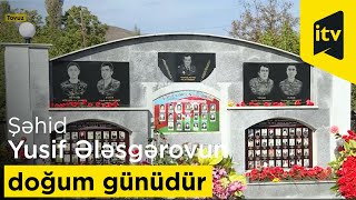 Tankı üç dəfə vurulan şəhid Yusif Ələsgərovun doğum günüdür