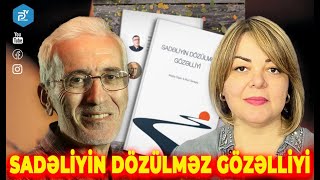 SADƏLİYİN DÖZÜLMƏZ GÖZƏLLİYİ