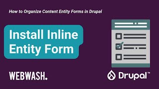 How to Organize Content Entity Forms in Drupal, 3.1: Install Inline Entity Form