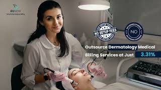 Dermatology Billing Services for Dermatologists @3.31%