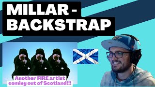 🏴󠁧󠁢󠁳󠁣󠁴󠁿 MILLAR - BACKSTRAP [Reaction] | Some guy's opinion