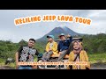 PAKET TERBARU LAVA TOUR MERAPI JOGJA NAIK JEEP | SENSASI MENGEJAR PETUALANGAN JEJAK ERUPSI #merapi