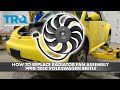 How to Replace Radiator Cooling Fan Assembly 1998-2010 Volkswagen Beetle