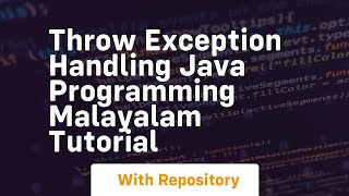 Throw exception handling java programming malayalam tutorial