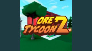 Ore Tycoon 2 (Original Game Soundtrack)