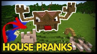 5 Minecraft HOUSE PRANKS!