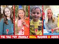 Tic Tac Toy Family Real Names & Ages 2023