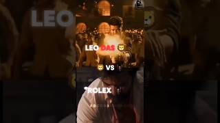 Leo das 🦁⚔️🆚⚔️ Rolex sir 🦂#rolex #leo #lokeshkanagaraj #shortsfeed #update #vs #shortvideo